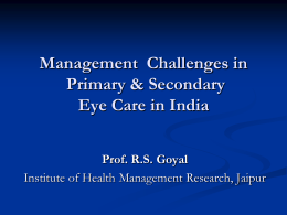 Management Challenges in Primary & Secondary Eye