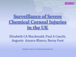 Surveillance of Severe Chemical Corneal Injuries in the UK