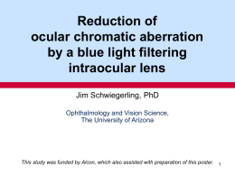Reduction of ocular chromatic aberration by a blue light filtering
