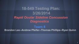 18-549 Testing Plan: 3/26/2014 Rapid Ocular Sideline