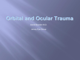 Orbital and ocular trauma