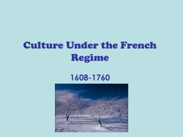 Culture Under the French Regime