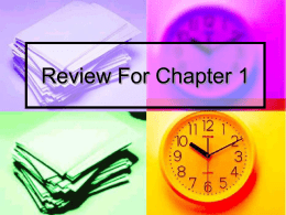 Review For Chapter 1