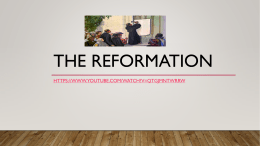 The Reformation - radiansschool.org