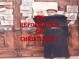 The Reformation of Christianity