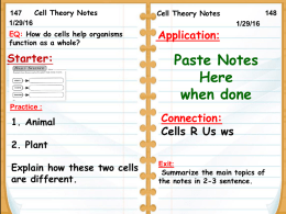 Cells R Us ws Cell Theory Notes 1/29/16 EQ