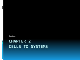 Chapter 2 Cells to Systems