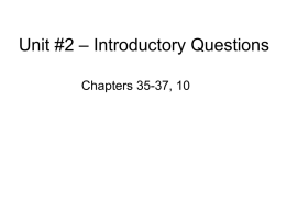 Unit #2 – Introductory Questions