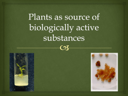 Plants as source of biologically active substances