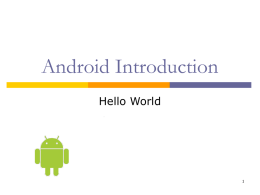 Android Introduction - Politeknik Elektronika Negeri Surabaya