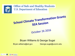 School Climate Transformation Grants SEA Session