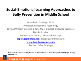 Dorothy Espelage, Ph.D. - International Bullying Prevention