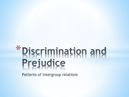 Discrimination and Prejudice