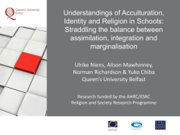 Dr Ulrike Niens: Understandings of Acculturation, Identity