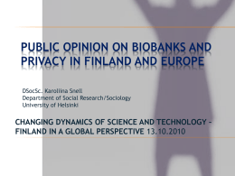 Public Opinion on Biobanks and Privacy in Finland and