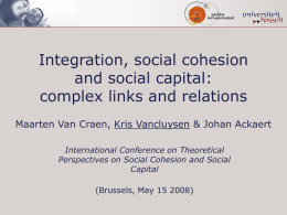 Integration, social cohesion and social capital: complex