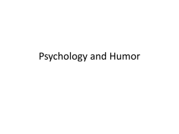 Psychology and Humor