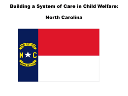 North Carolina’s Family Support and Child Welfare System