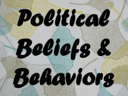 Political Beliefs & Behaviors