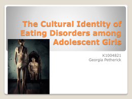 The Cultural Identity of Eating Disorders among Adolescent