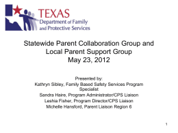 Statewide Parent Collaboration Group and Local Parent