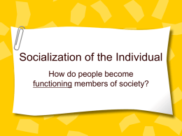 Socialization of the Individual