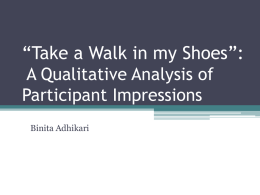 Take a Walk in my Shoes”: A Qualitative Analysis of