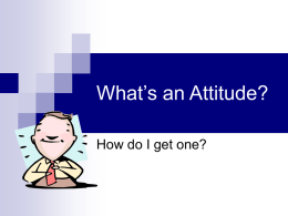 What`s an Attitude?