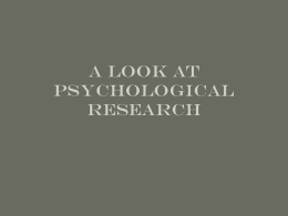 Chapter 2.2 A look at psychological research