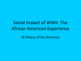 Social Impact of WWII African Americans