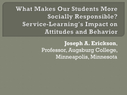 Service-Learning`s Impact on Attitudes and