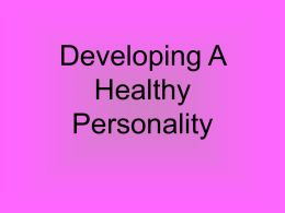 Developing A Healthy Personality
