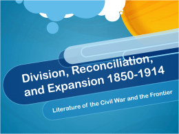 Division, Reconciliation, and Expansion 1850-1914