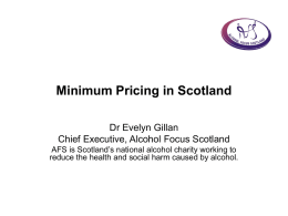 Minimum Pricing in Scotland