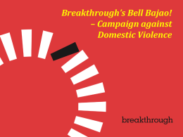 Breakthrough`s Bell Bajao!