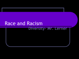 Race%20and%20Racism%20-%20Part%201[1]