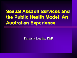 Sexual Assault Services and the Public Health Model: Experiences