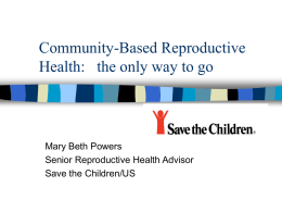Community Based Reproductive Health
