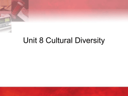Unit 8 - Cultural Diversity