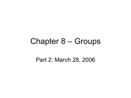 Chapter 8 – Groups - the Department of Psychology at Illinois State