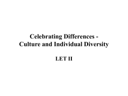 Celebrating Differences - Culture and Individual Diversity LET II