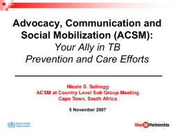 ACSM: Your Ally in TB Prevention and Care Efforts []