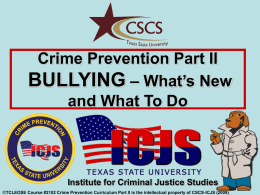 Copy of Crime Prevention Part II BULLYING