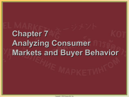 Consumer Behavior: People in the Marketplace