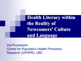 Health Literacy in Vancouver`s Latin American Communities:
