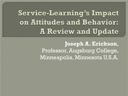 Service-Learning`s Impact on Attitudes and