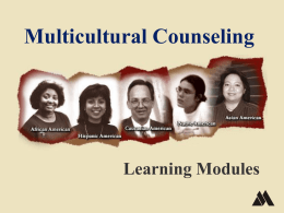 Multicultural Counseling - Bridgette Mattina