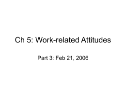 Work-related Attitudes - the Department of Psychology at Illinois