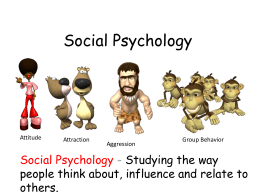 Unit 14 - Social Psychology