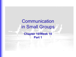 Chapter 10 PowerPoint - The Group in Society